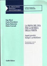 la prova del dna per la ricerca della verità